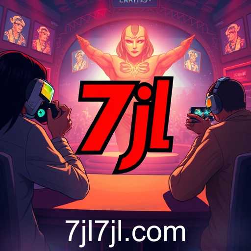 The Rise of 7jl: A New Era for Online Gaming